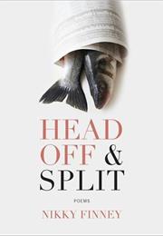 Head off &amp; Split