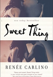 Sweet Thing (Renee Carlino)