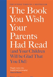 The Book You Wish Your Parents Had Read (Pippa Perry)