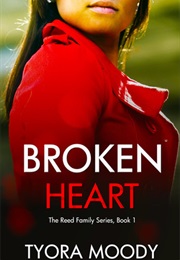 Broken Heart (Tyora Moody)