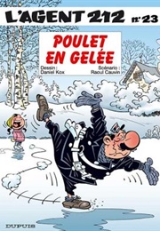 Poulet En Gelée (Raoul Cauvin Et Daniel Kox)