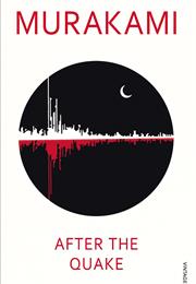 After the Quake - Haruki Murakami