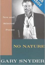 No Nature: New and Selected Poems