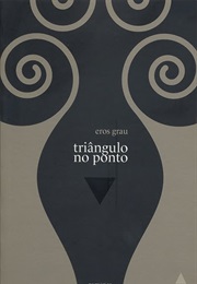 Triângulo No Ponto (Eros Grau)