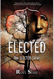 Elected (Rori Shay)