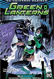 Green Lanterns Vol. 3: Polarity (Sam Humphries)