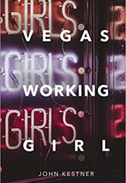 Vegas Working Girl (John Kestner)
