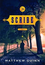 The Scribe: A Novel (Matthew Guinn)