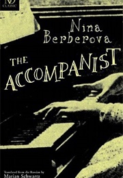 The Accompanist (Nina Berberova)