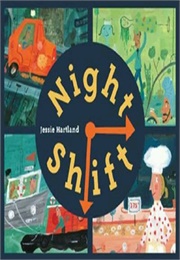 Night Shift (Jessie Hartland)