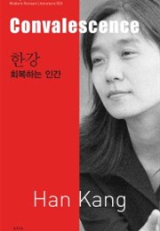 Convalescence (Han Kang)