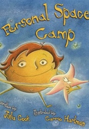 Personal Space Camp (Julia Cook)