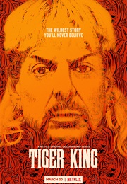 Tiger King: Murder, Mayhem and Madness (2020)