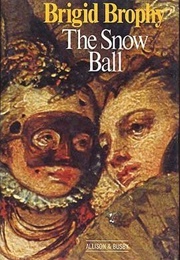 The Snow Ball (Brigid Brophy)