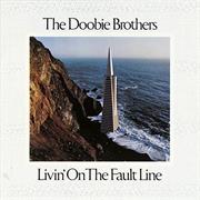 The Doobie Brothers - Livin&#39; on the Fault Line