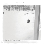 Lycia - Quiet Moments