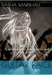 Guitar Face (Sasha Marshall)