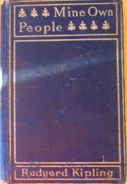 Mine Own People (Rudyard Kipling)