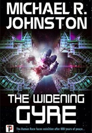 The Widening Gyre (Michael R. Johnston)