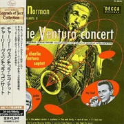 Charlie Ventura Concert Featuring the Charlie Ventura Septet
