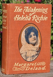 The Awakening of Helena Richie (Margaret Deland)