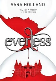 Everless (Sara Holland)