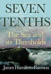 Seven Tenths (James Hamilton-Paterson)