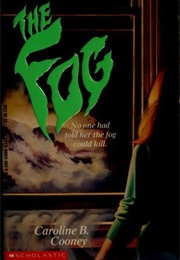 The Fog (Caroline B. Cooney)