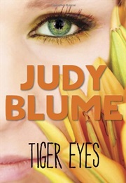 Tiger Eyes (Judy Blume)