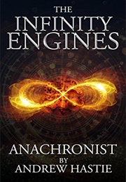 Anachronist (Andrew Hastie)