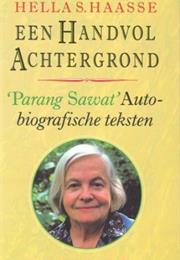 Hella S. Haasse: Forever a Stranger