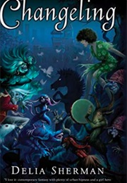 The Changeling (Delia Sherman)