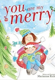 You Are My Merry (Marianne Richmond)