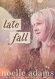 Late Fall (Noelle Adams)