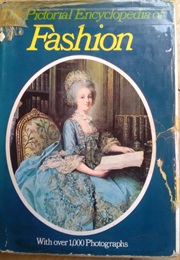 The Pictorial Encyclopaedia of Fashion (Paul Hamlyn)
