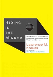 Hiding in the Mirror (Lawrence Krauss)