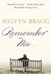 Remember Me (Melvyn Bragg)