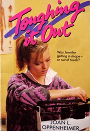 Toughing It Out (Joan L. Oppenheimer)