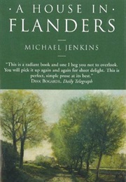 A House in Flanders (Michael Jenkins)
