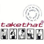 Take That - Could It Be Magic
