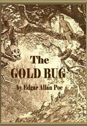 The Gold Bug (Edgar Allan Poe)