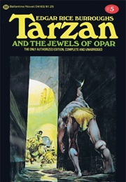 Tarzan and the Jewels of Opar (Edgar Rice Burroughs)