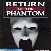 Return of the Phantom