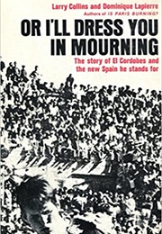 Or I'll Dress You in Mourning (Larry Collins)
