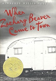 When Zachary Beaver Came to Town (Kimberly Willis Holt)
