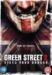 Green Street 2