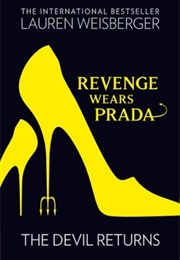 Revenge Wears Prada: The Devil Returns (Lauren Weisberger)