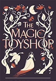 The Magic Toyshop (Angela Carter)
