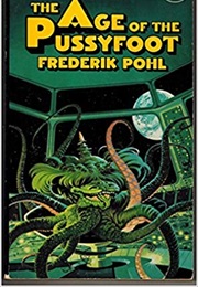 The Age of the Pussyfoot (Frederick Pohl)