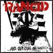 Rancid : ...And Out Come the Wolves